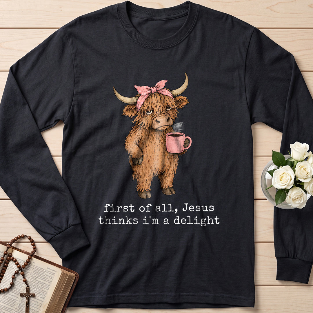 First Of All Jesus Thinks I'm A Delight 14