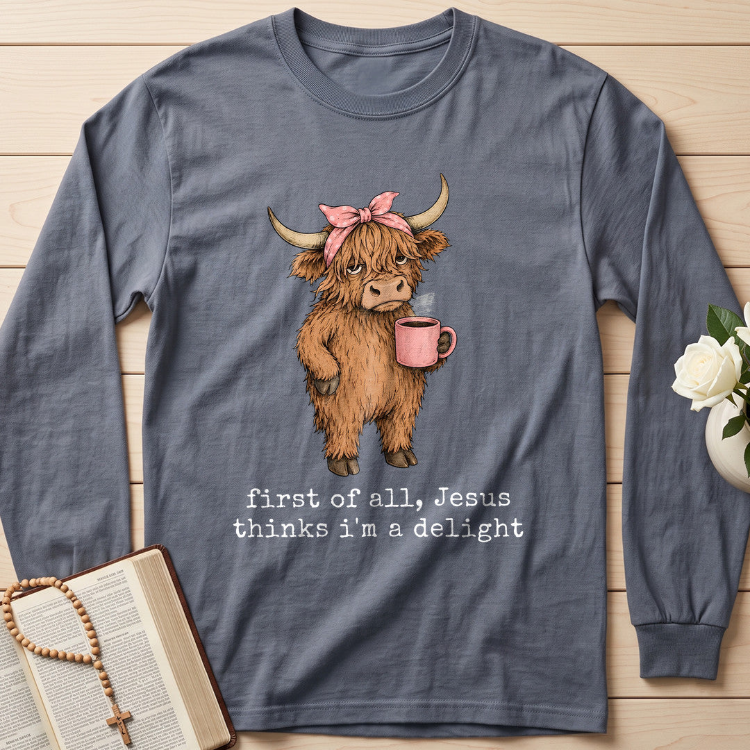 First Of All Jesus Thinks I'm A Delight 14