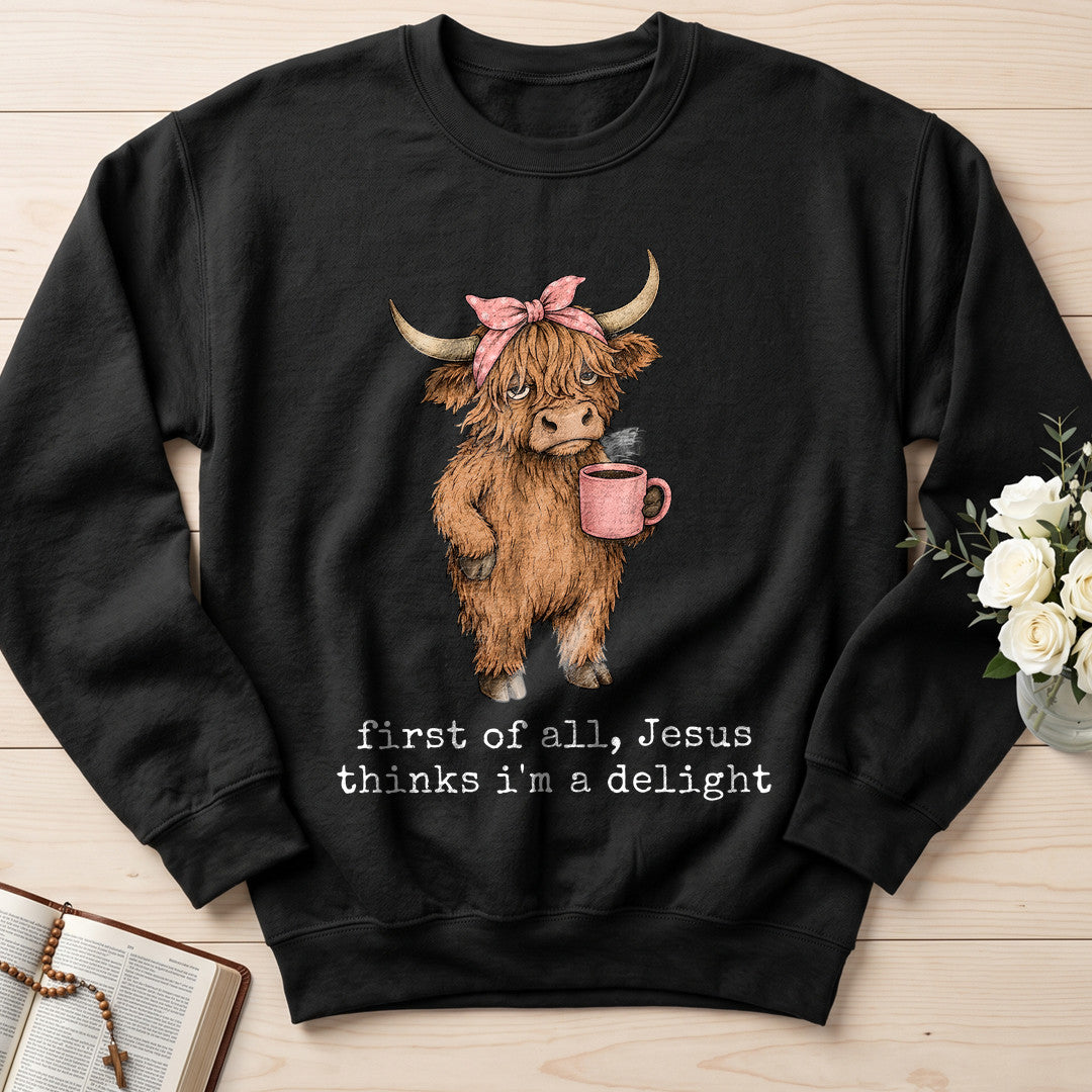 First Of All Jesus Thinks I'm A Delight 14