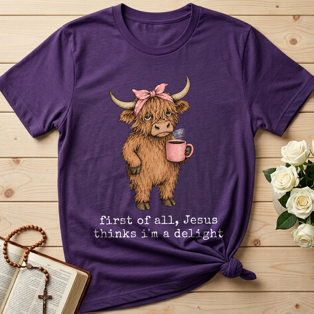 First Of All Jesus Thinks I'm A Delight 14