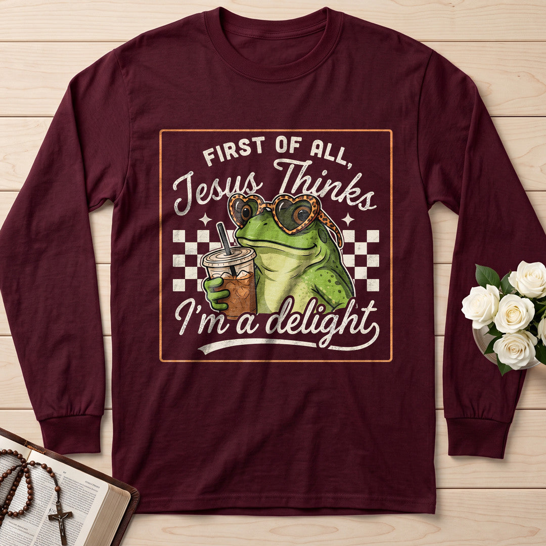 First Of All Jesus Thinks I'm A Delight 19