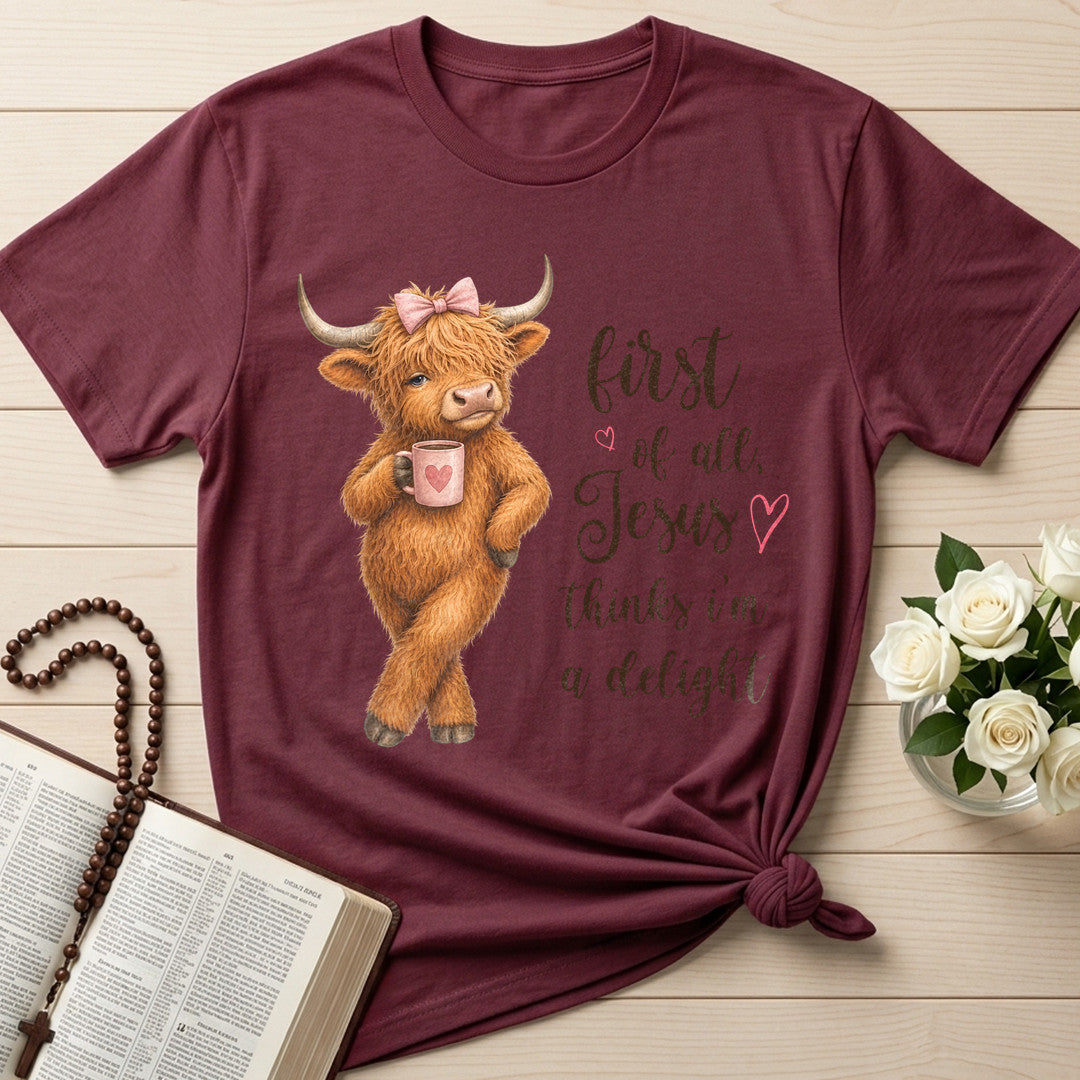 First Of All Jesus Thinks I'm A Delight 22