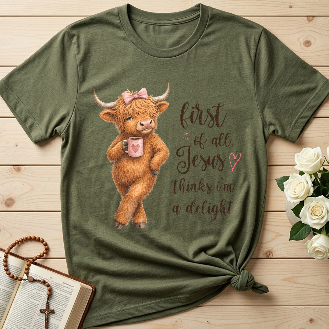 First Of All Jesus Thinks I'm A Delight 22