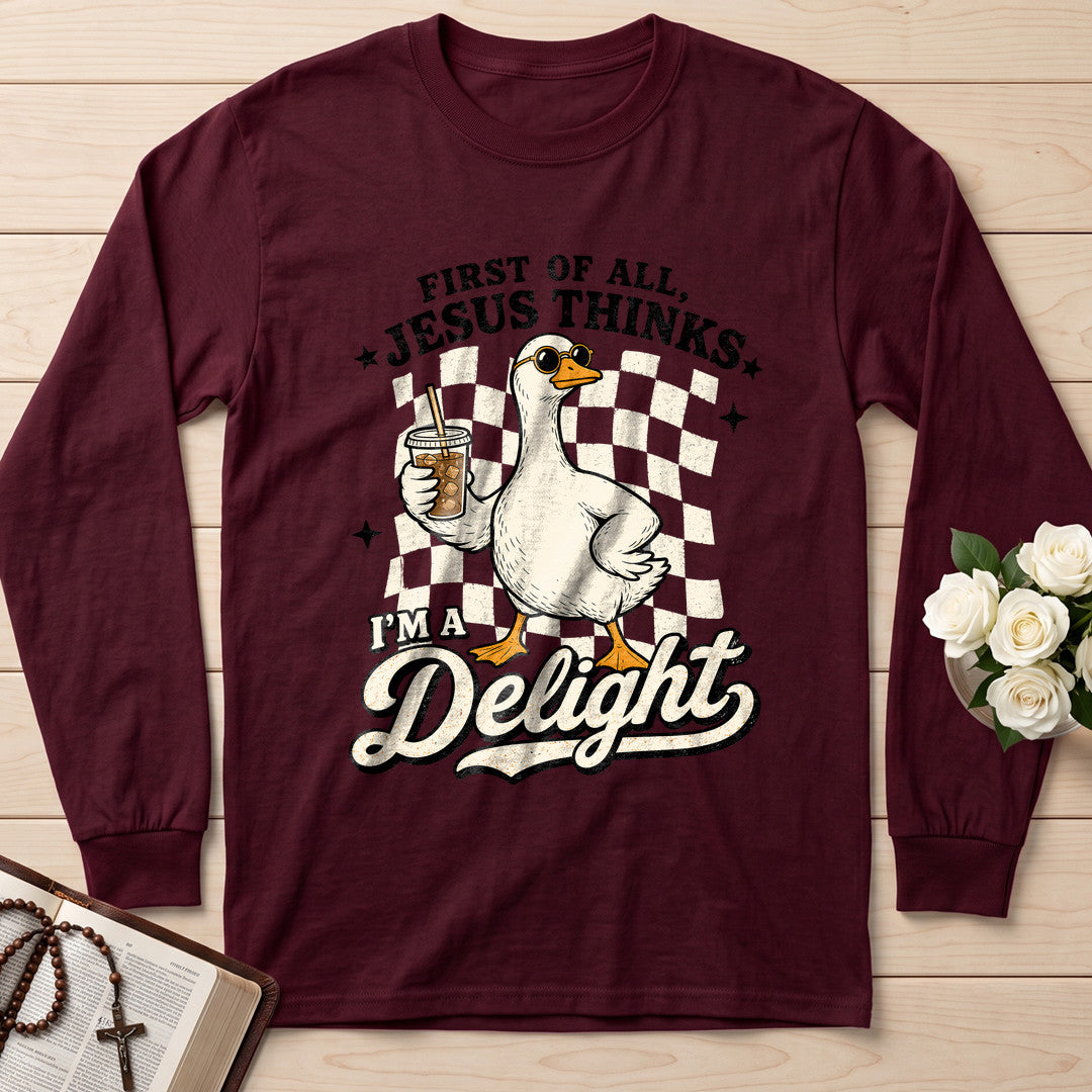 First Of All Jesus Thinks I'm A Delight 23