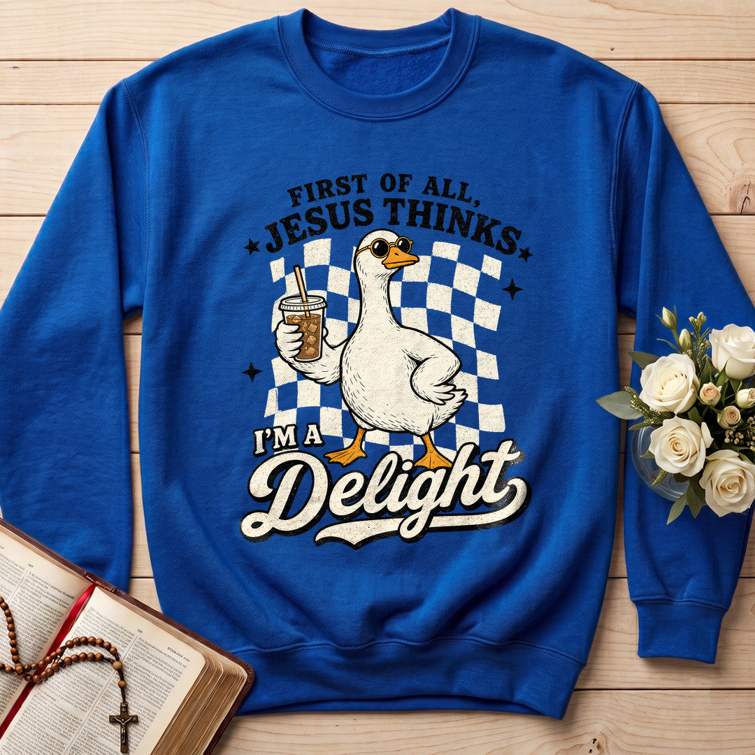 First Of All Jesus Thinks I'm A Delight 23