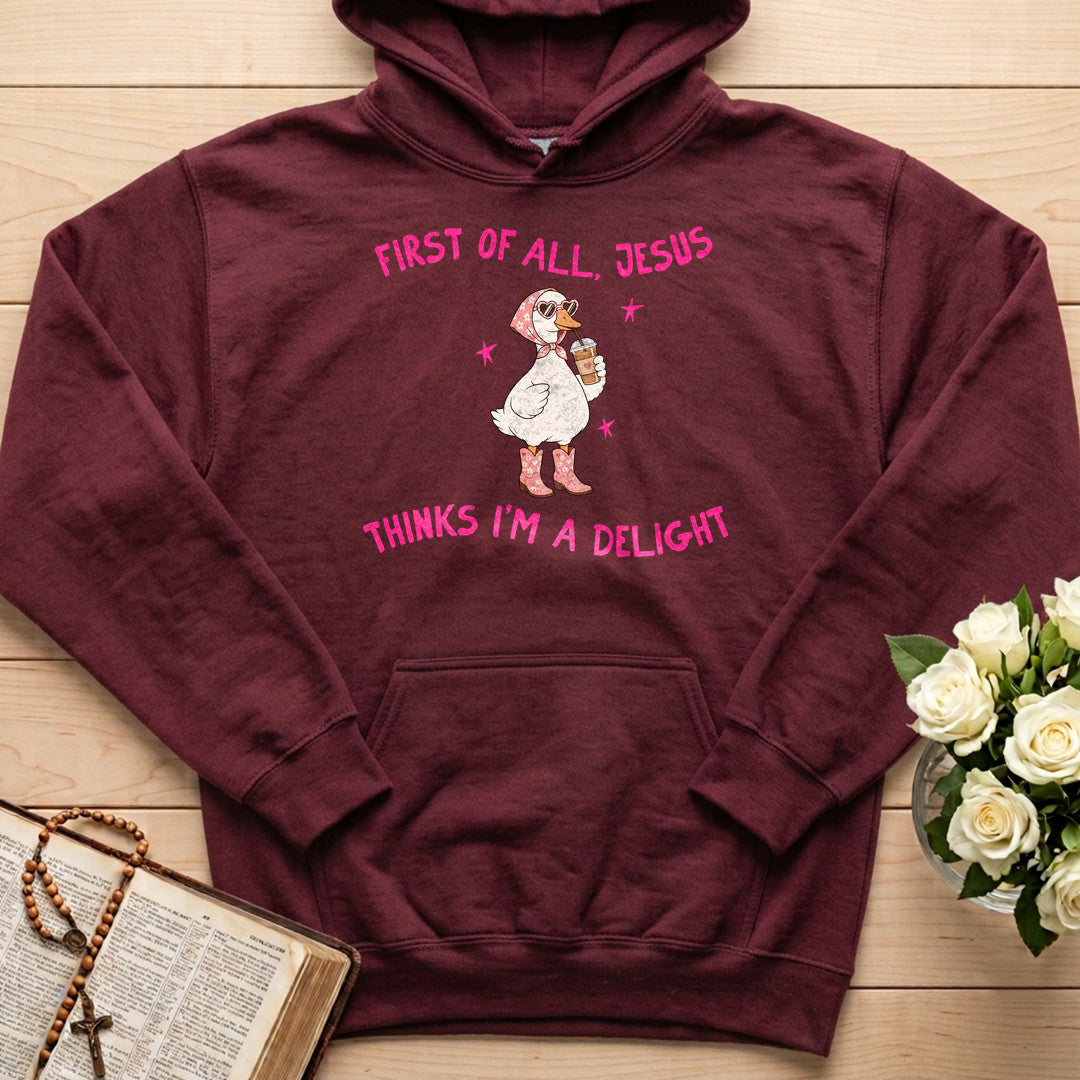 First Of All Jesus Thinks I'm A Delight 26