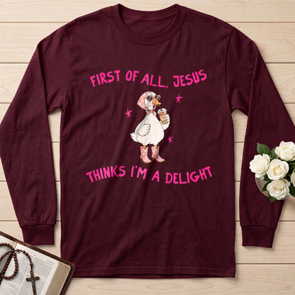 First Of All Jesus Thinks I'm A Delight 26