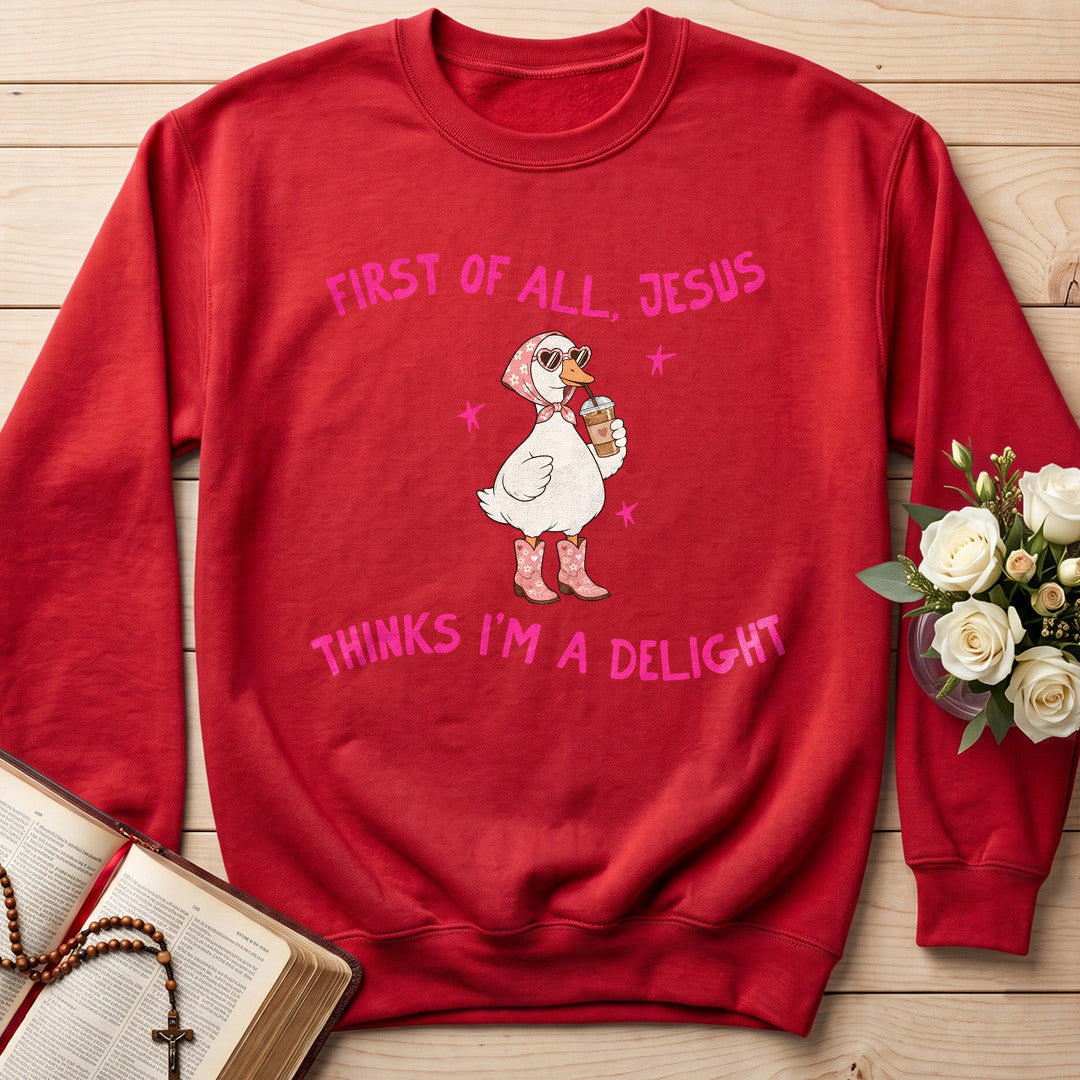 First Of All Jesus Thinks I'm A Delight 26