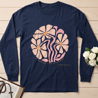 Flourish Like A Flower Psalm 103.15 01