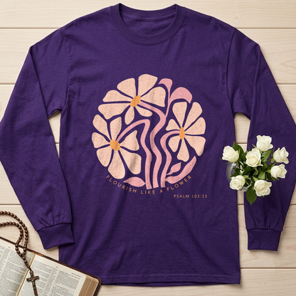 Flourish Like A Flower Psalm 103.15 01