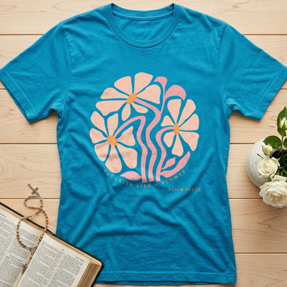 Flourish Like A Flower Psalm 103.15 01