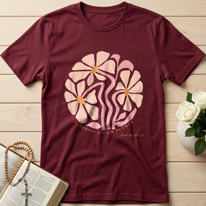 Flourish Like A Flower Psalm 103.15 01