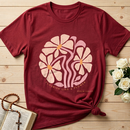 Flourish Like A Flower Psalm 103.15 01
