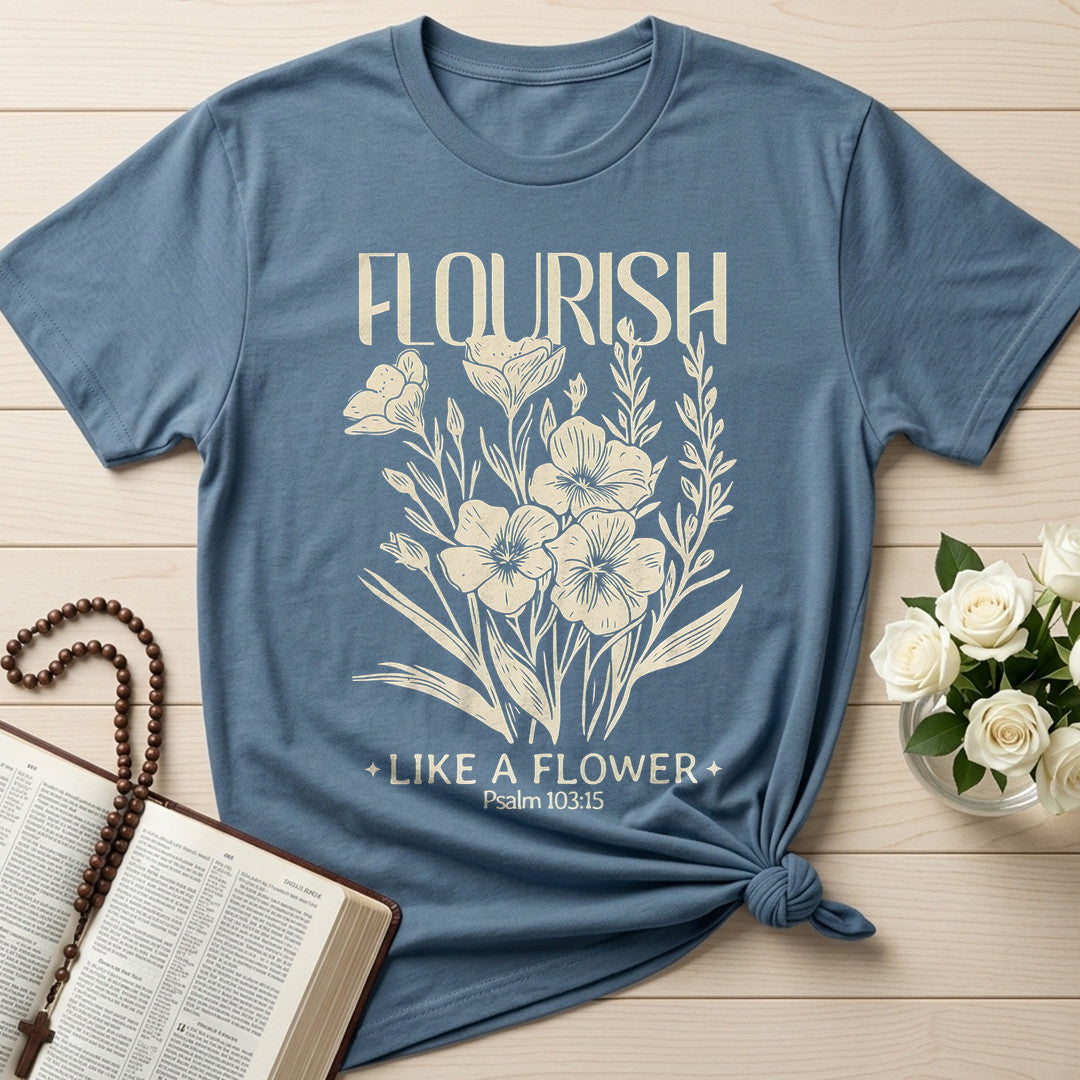 Flourish Like A Flower Psalm 103.15 02