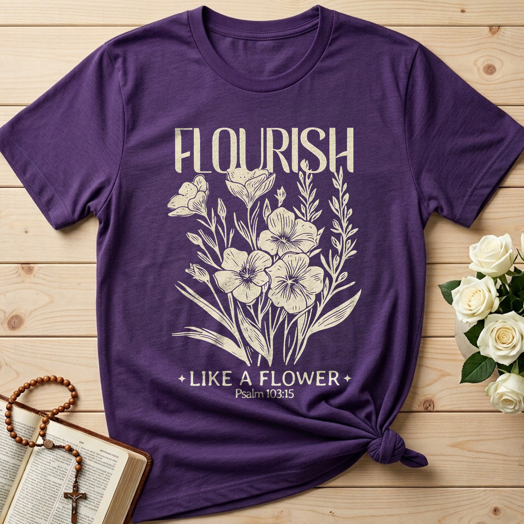 Flourish Like A Flower Psalm 103.15 02