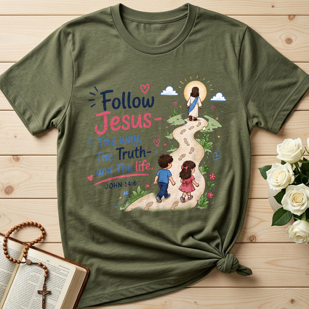 Follow Jesus The Way The  Truth And The Life John 14.6 01