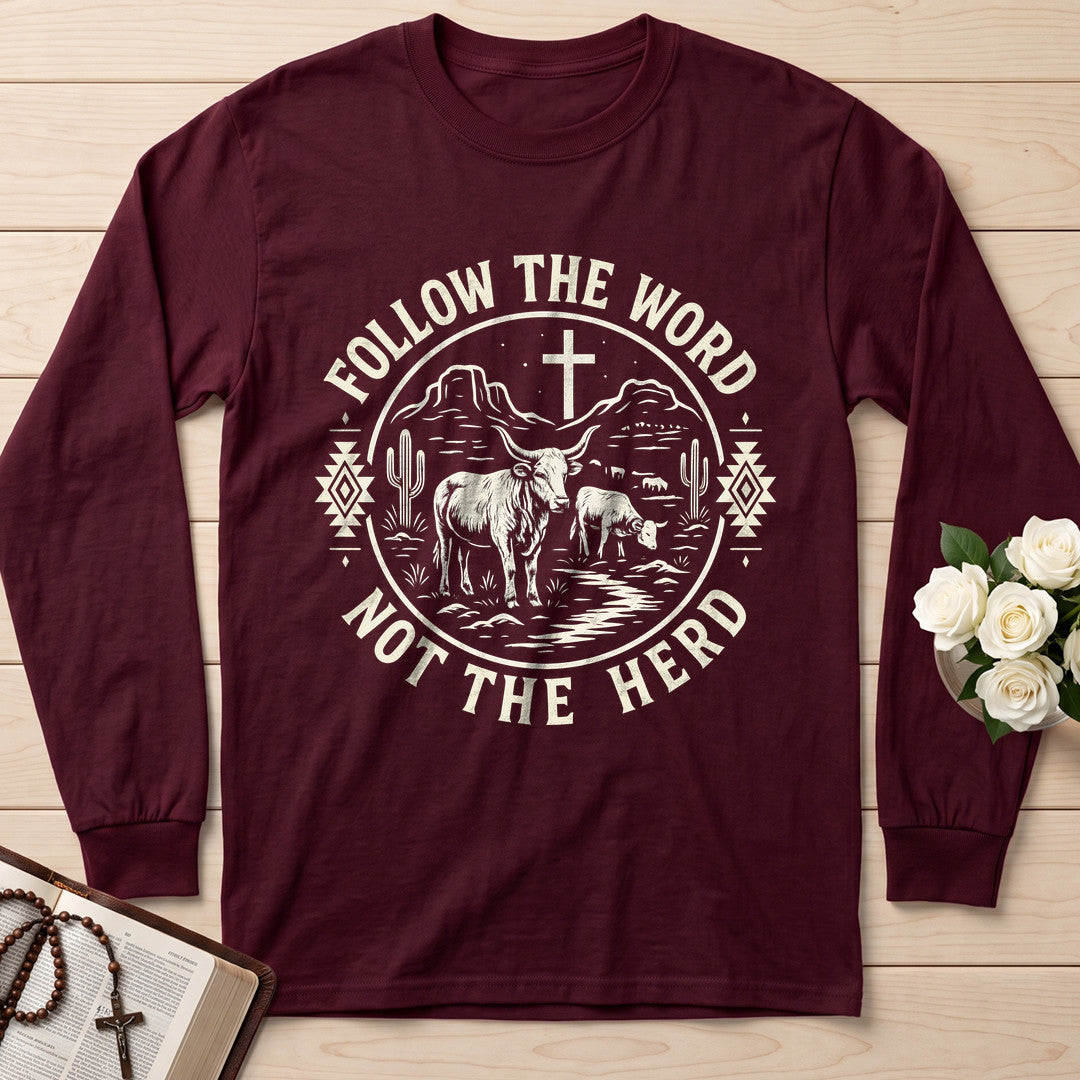 Follow The Word Not The Herd 02