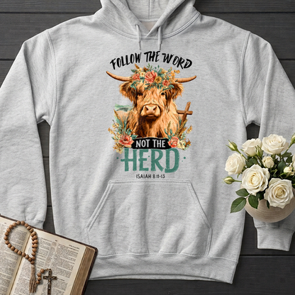 Follow The Word Not The Herd Isaiah 8.11-13 04