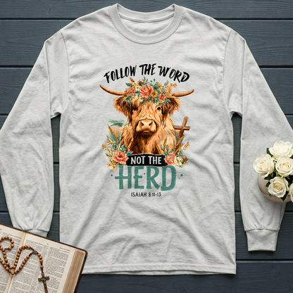 Follow The Word Not The Herd Isaiah 8.11-13 04