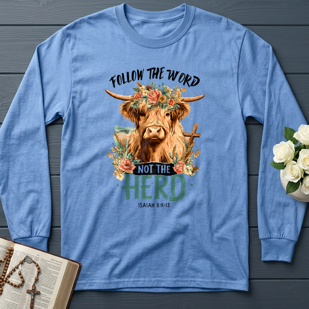 Follow The Word Not The Herd Isaiah 8.11-13 04