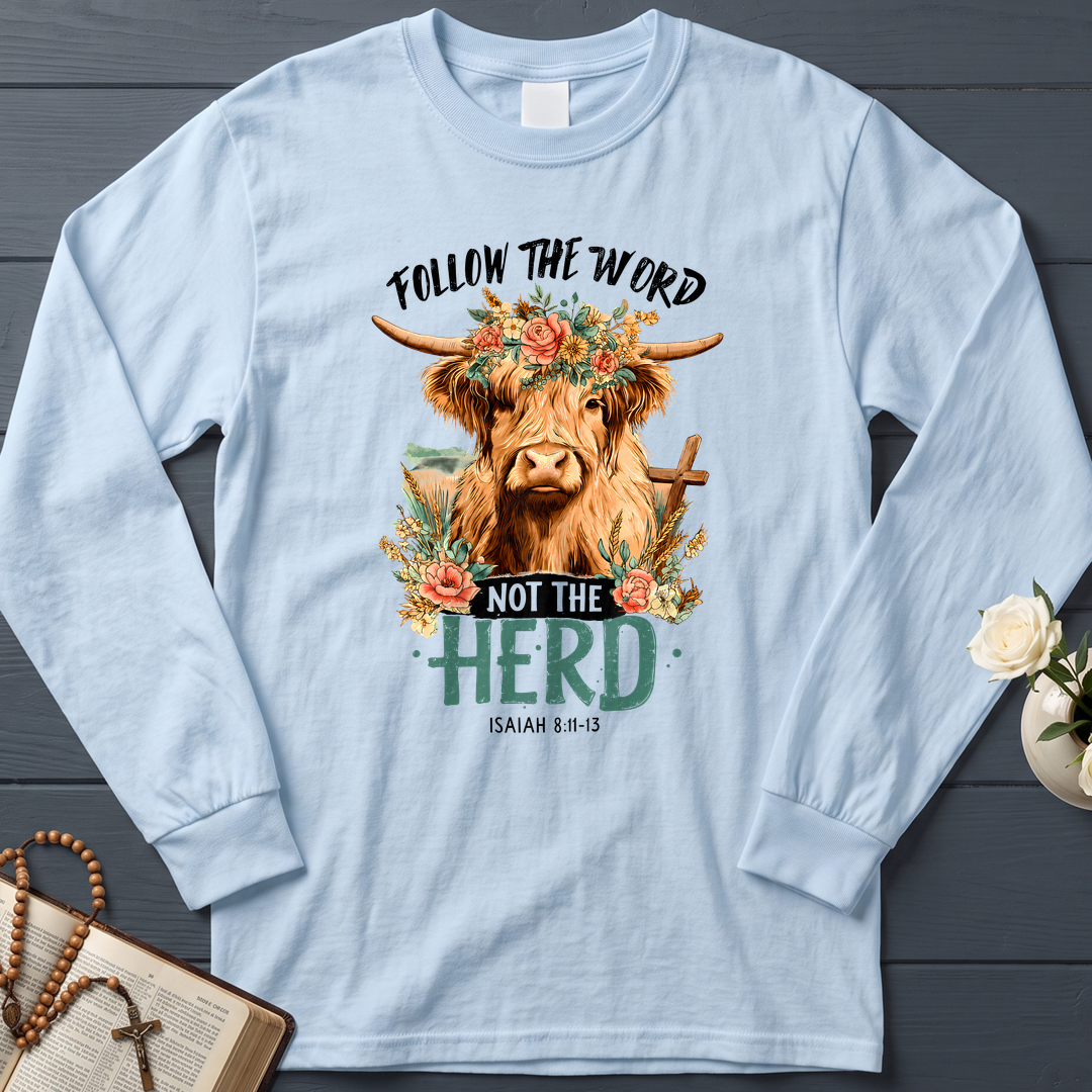 Follow The Word Not The Herd Isaiah 8.11-13 04