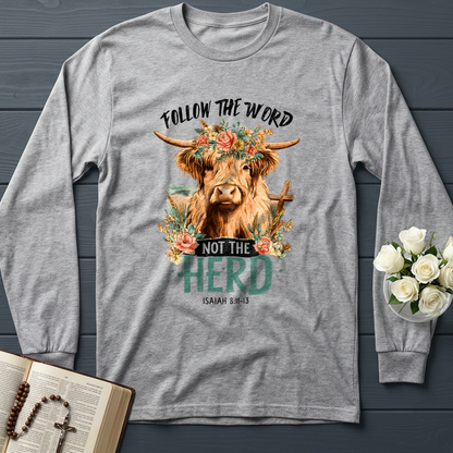 Follow The Word Not The Herd Isaiah 8.11-13 04