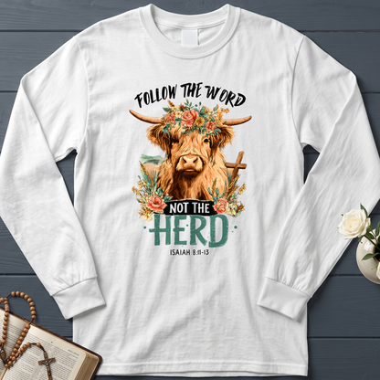 Follow The Word Not The Herd Isaiah 8.11-13 04