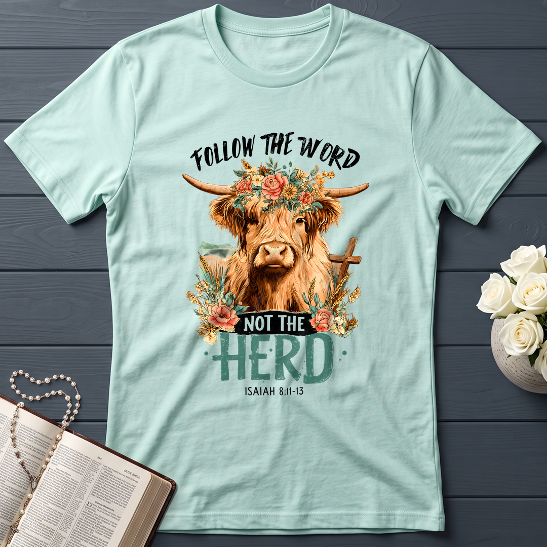 Follow The Word Not The Herd Isaiah 8.11-13 04