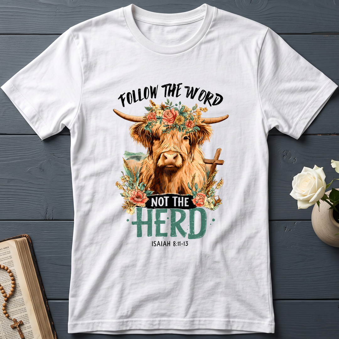 Follow The Word Not The Herd Isaiah 8.11-13 04