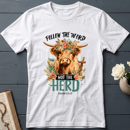 Follow The Word Not The Herd Isaiah 8.11-13 04