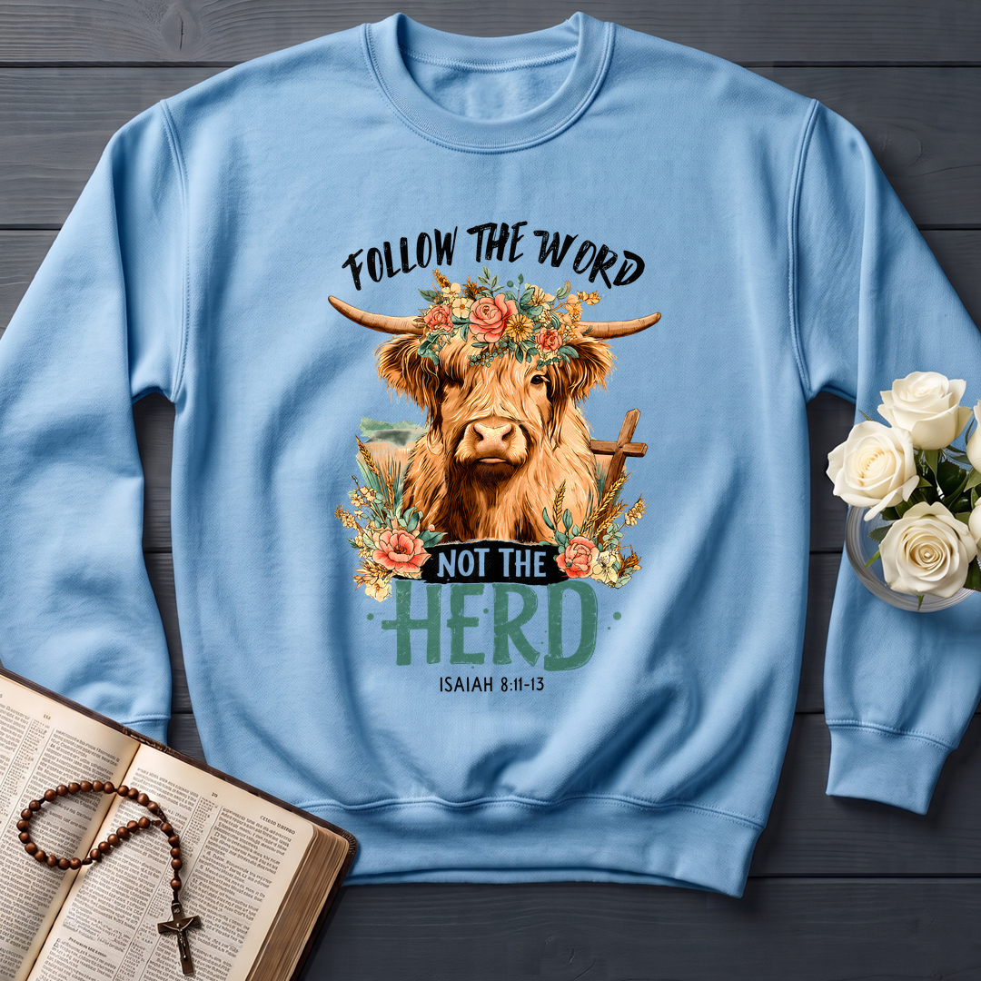 Follow The Word Not The Herd Isaiah 8.11-13 04