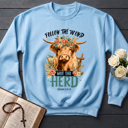 Follow The Word Not The Herd Isaiah 8.11-13 04