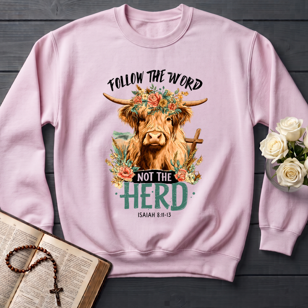 Follow The Word Not The Herd Isaiah 8.11-13 04