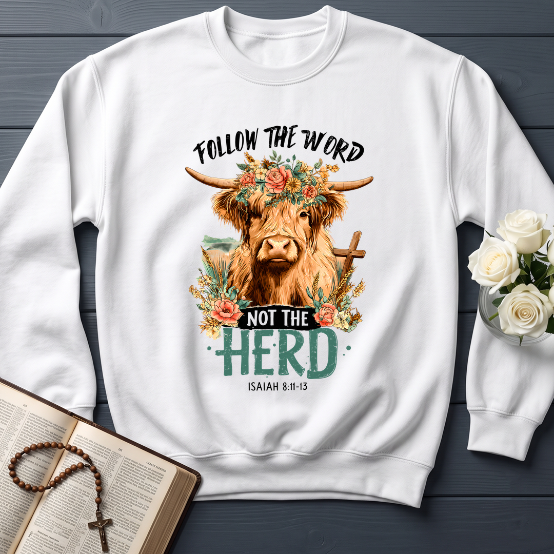 Follow The Word Not The Herd Isaiah 8.11-13 04