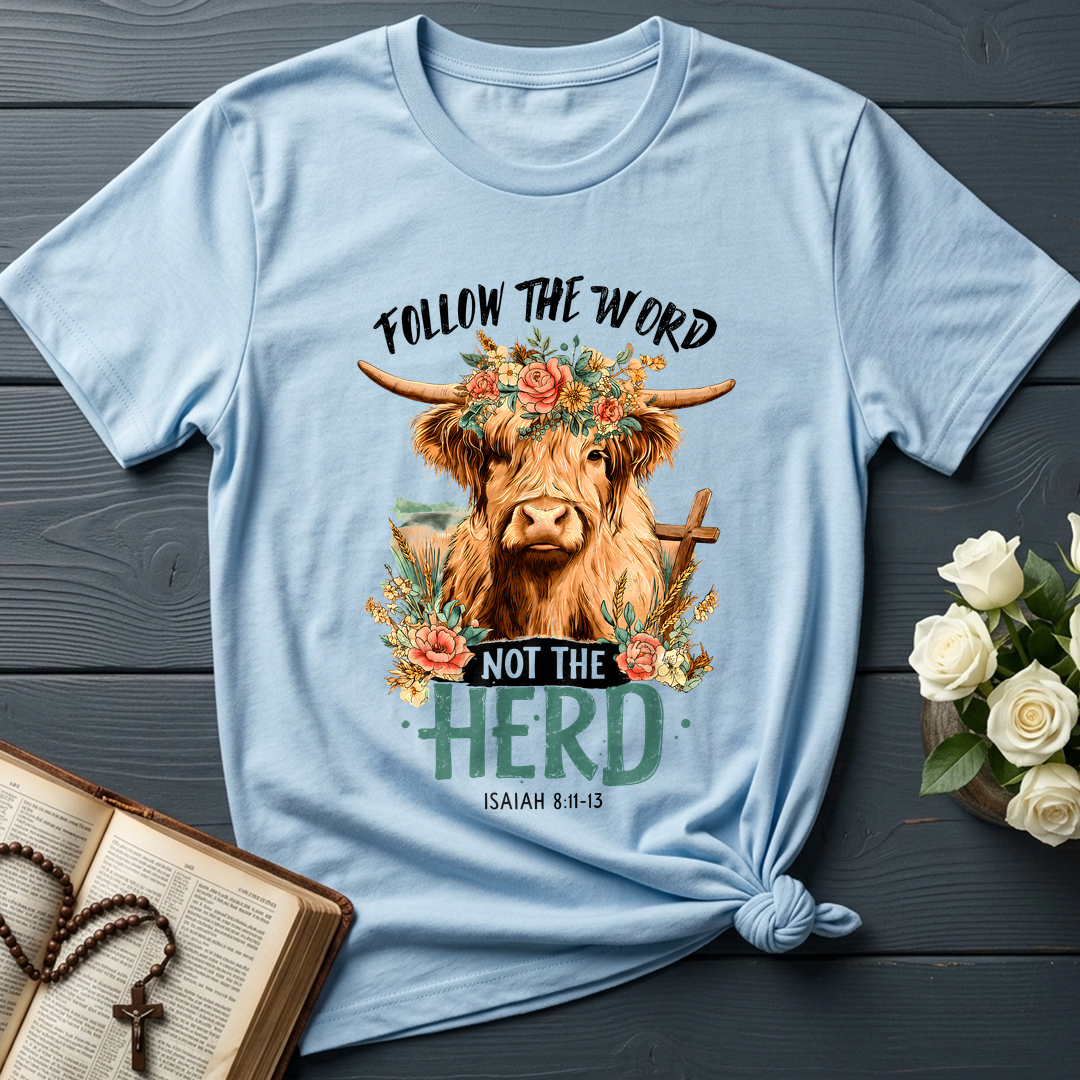 Follow The Word Not The Herd Isaiah 8.11-13 04