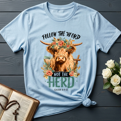 Follow The Word Not The Herd Isaiah 8.11-13 04