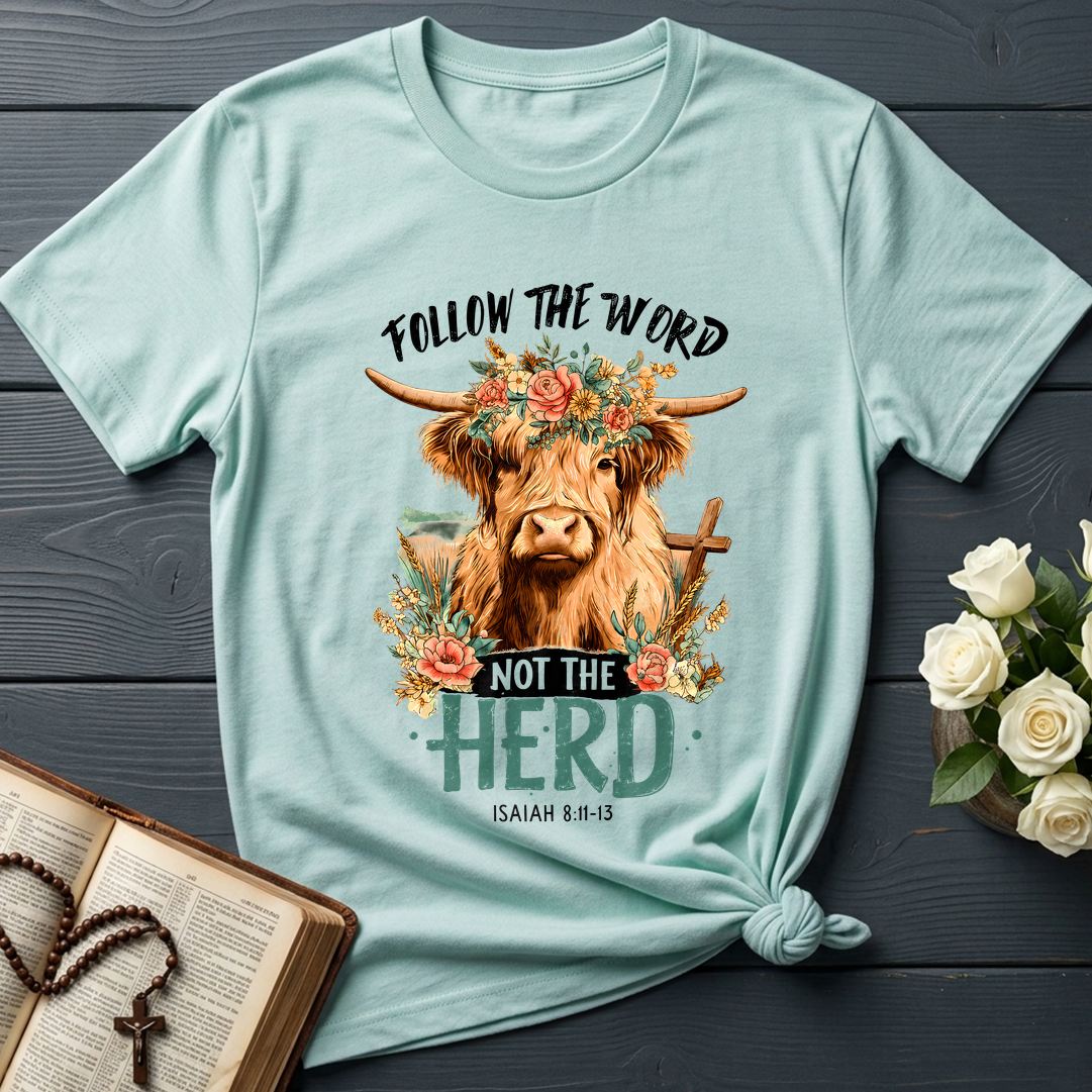 Follow The Word Not The Herd Isaiah 8.11-13 04