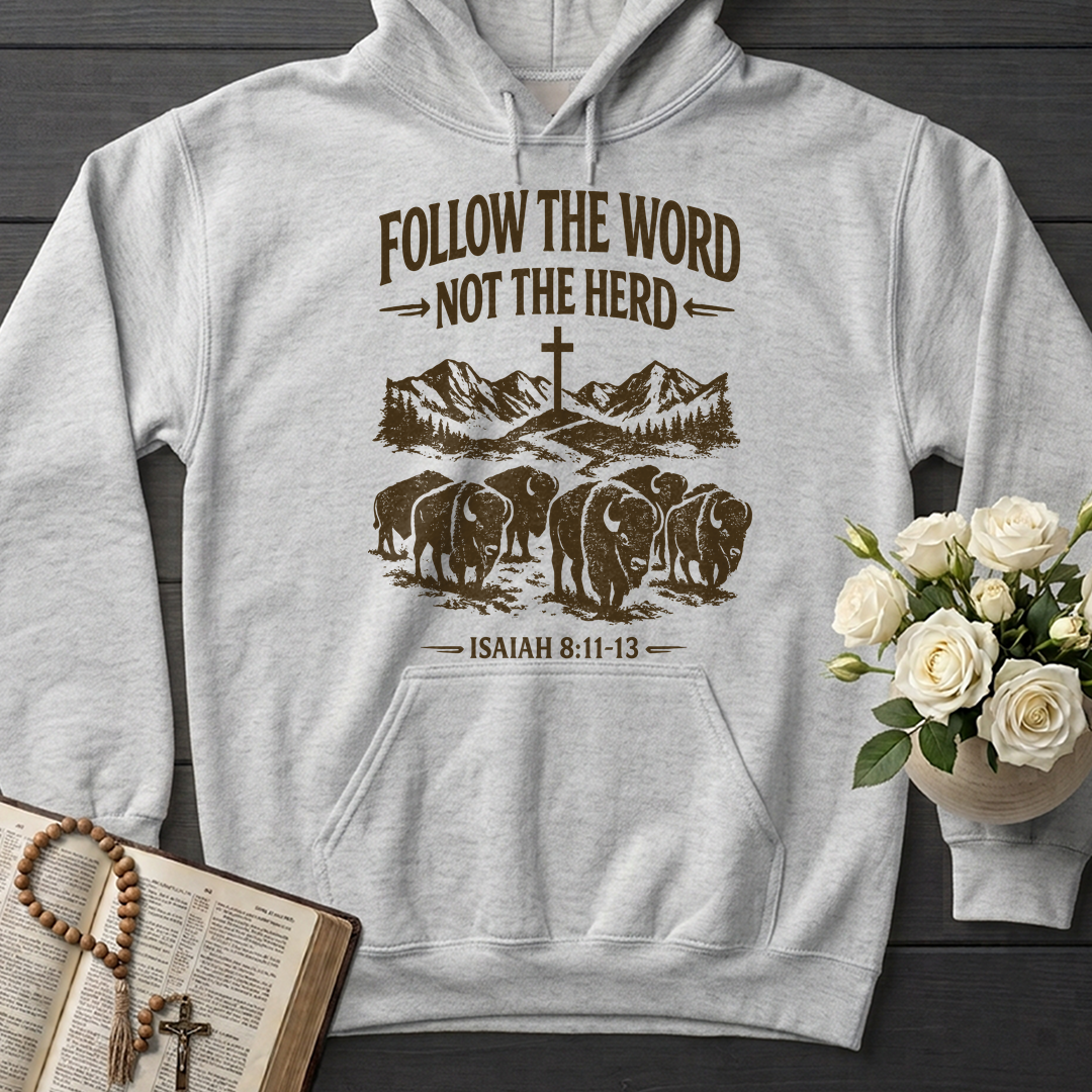 Follow The Word Not The Herd Isaiah 8.11-13 05