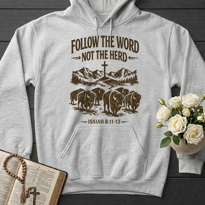 Follow The Word Not The Herd Isaiah 8.11-13 05