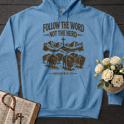 Follow The Word Not The Herd Isaiah 8.11-13 05