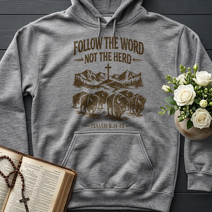 Follow The Word Not The Herd Isaiah 8.11-13 05