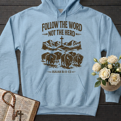 Follow The Word Not The Herd Isaiah 8.11-13 05