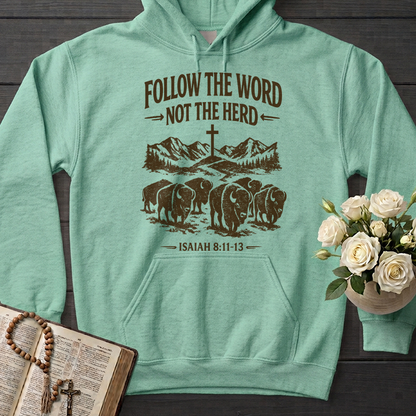 Follow The Word Not The Herd Isaiah 8.11-13 05