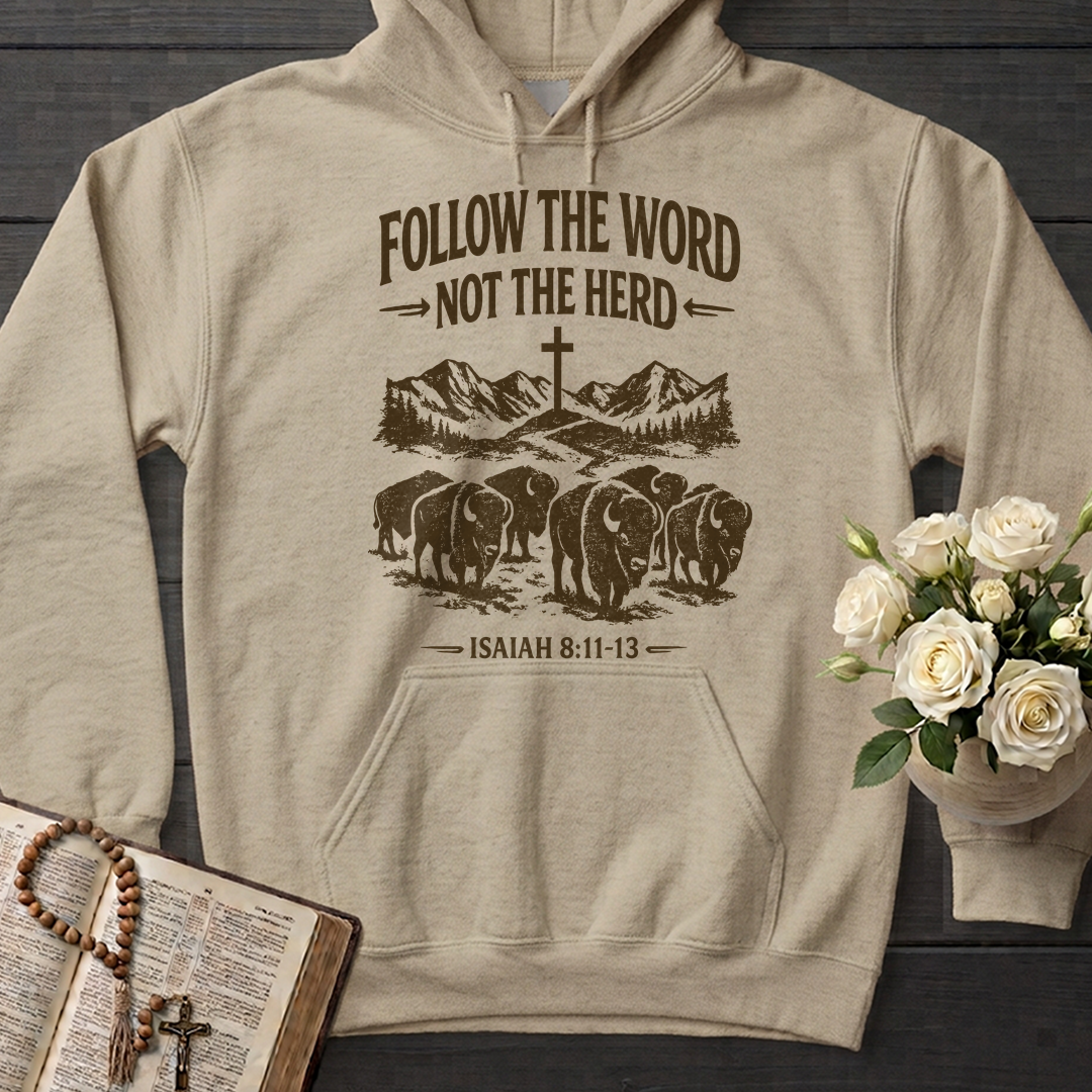 Follow The Word Not The Herd Isaiah 8.11-13 05