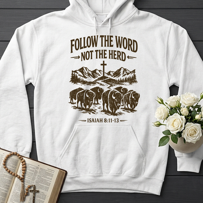 Follow The Word Not The Herd Isaiah 8.11-13 05