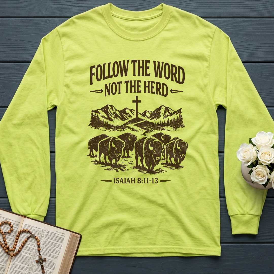 Follow The Word Not The Herd Isaiah 8.11-13 05