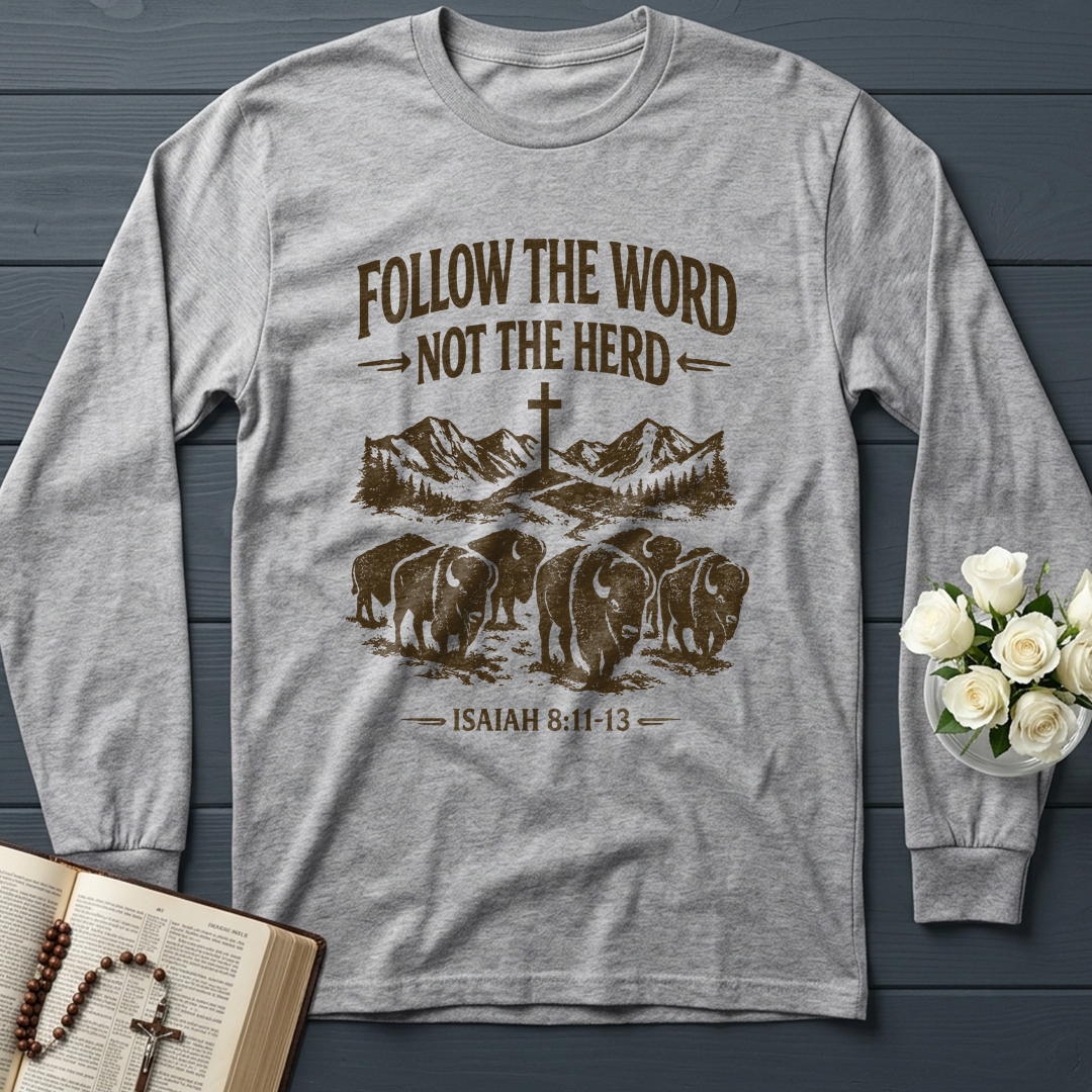 Follow The Word Not The Herd Isaiah 8.11-13 05