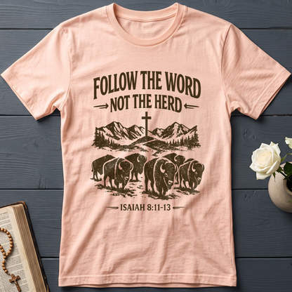 Follow The Word Not The Herd Isaiah 8.11-13 05