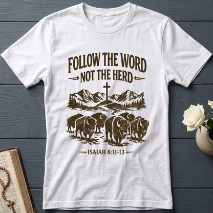 Follow The Word Not The Herd Isaiah 8.11-13 05