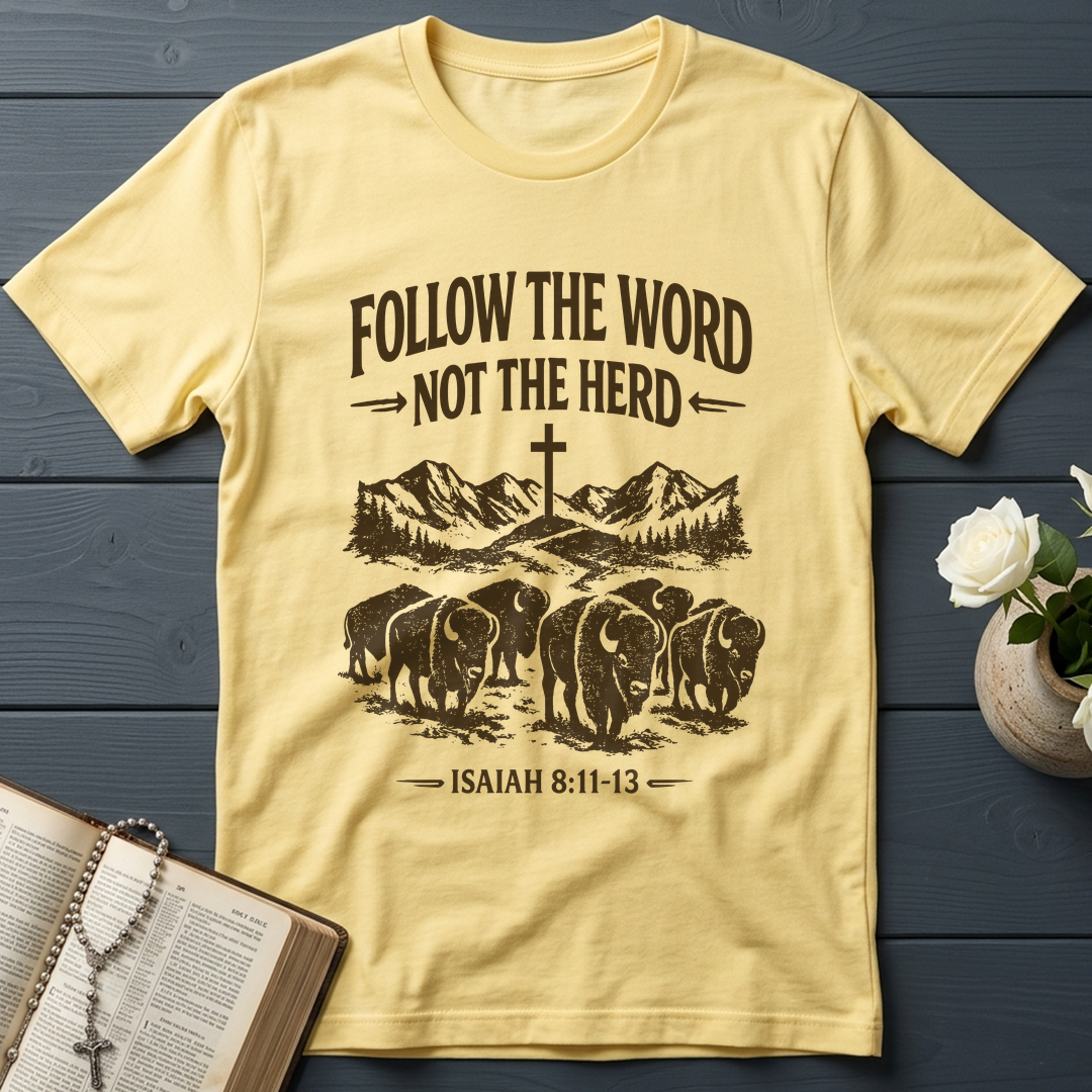 Follow The Word Not The Herd Isaiah 8.11-13 05